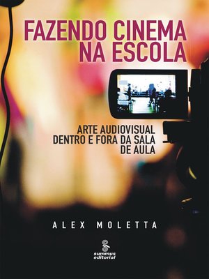 cover image of Fazendo cinema na escola